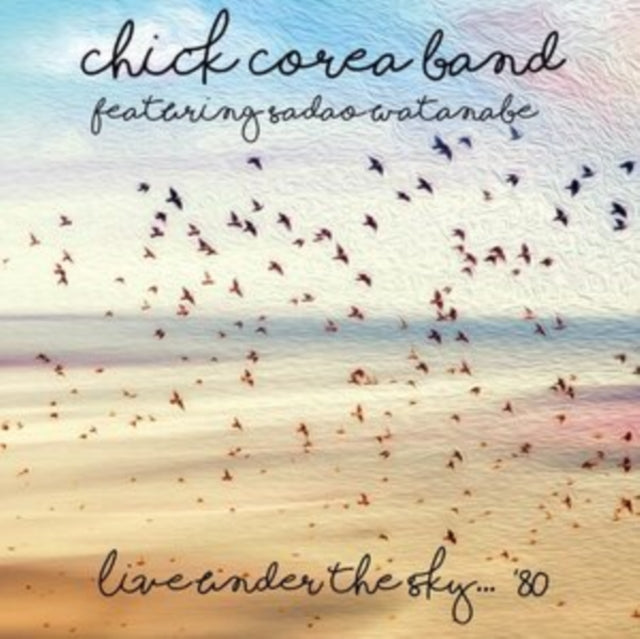 Chick Corea Band - Live Under The Sky... 80 (CD)