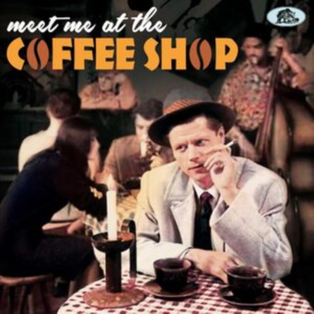 Various Artists - Meet Me At The Coffee Shop (CD)