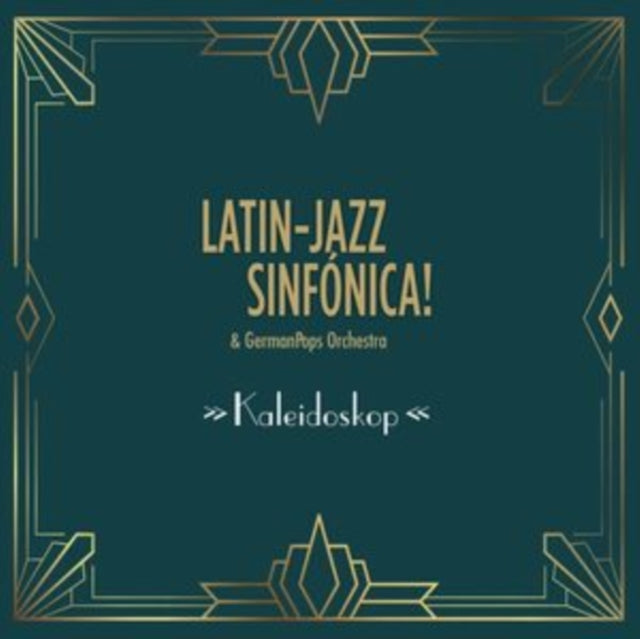 Latin-Jazz Sinfonica & Germanpops Orchestra - Kaleidoskop (CD)