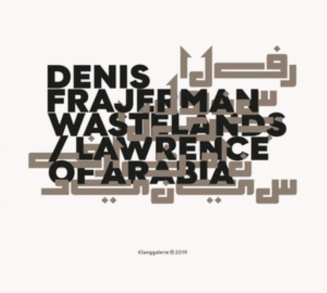 Denis Frajerman - Wastelands / Lawrence Of Arabia (CD)