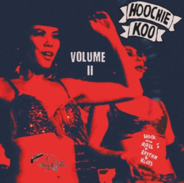 Various Artists - The Hoochie Koo Volume 2 (Vinyl Single)