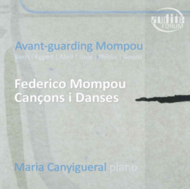 Maria Canigueral - Avant-Guarding Mompou (CD)
