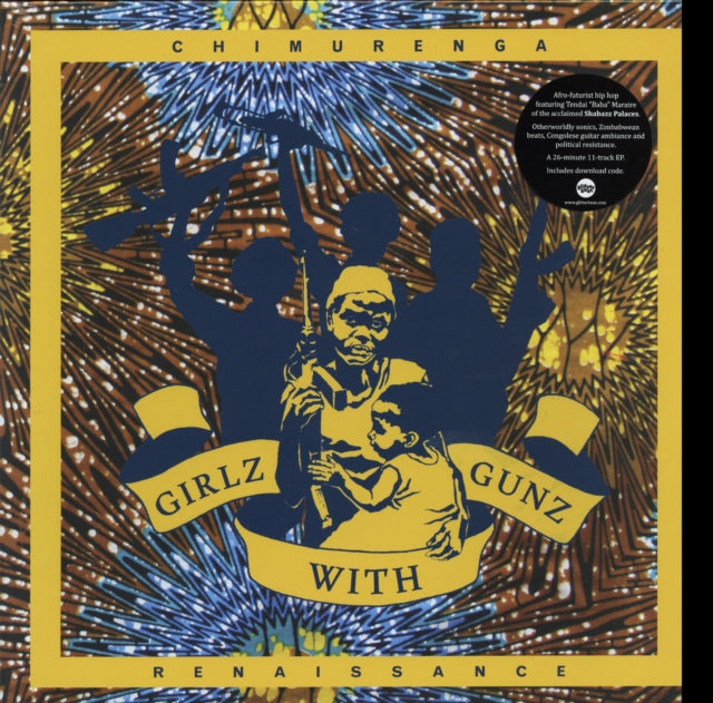 Chimurenga Renaissance - Girlz With Gunz (Vinyl)