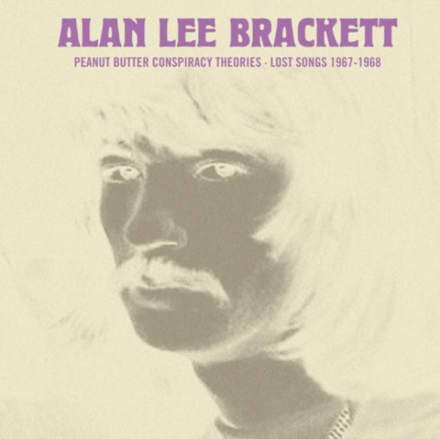 Allan Lee Brackett - Peanut Butter Conspiracy Theories: Lost Songs 1967-1968 (Vinyl)