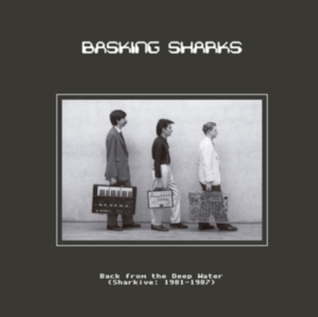 Basking Sharks - Back To The Deep Water (Sharkive: 1981-1987) (Vinyl)