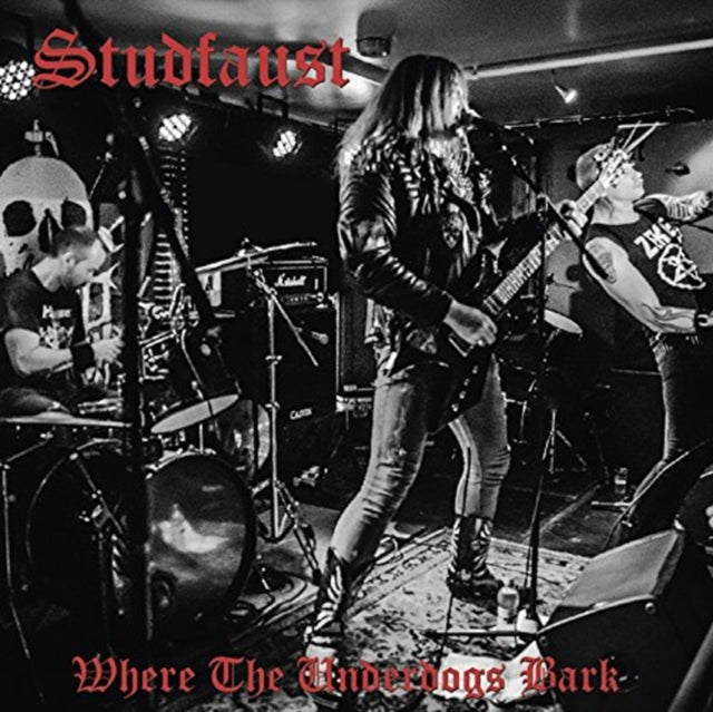 Studfaust - Where The Underdogs Bark (Vinyl)