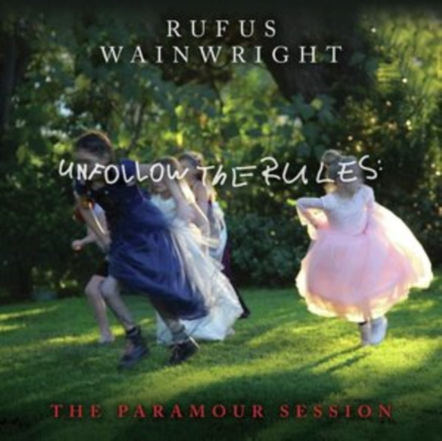 Rufus Wainwright - Unfollow The Rules (The Paramour Session) (Vinyl)