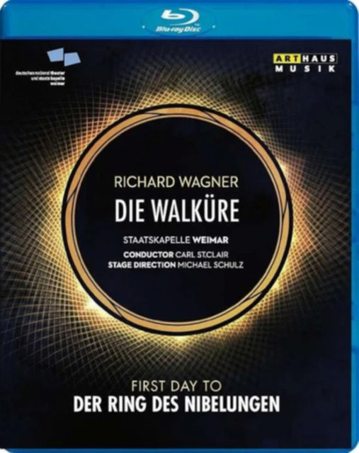 Eric Caves / Hidekazu Tsumaya / Staatskapelle Weimar / Carl St.Clair - Wagner: Die Walkure (Blu-ray)