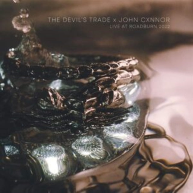 John Cxnnr X The Devils Trade - Live At Roadburn (Vinyl)