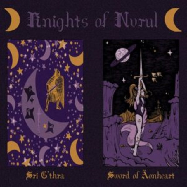 Knights Of Nvrul - Sri GThra / Sword Of Aonheart (Digi) (CD)