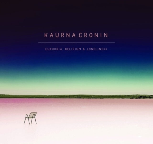 Kaurna Cronin - Euphoria Delirium & Lone (CD)