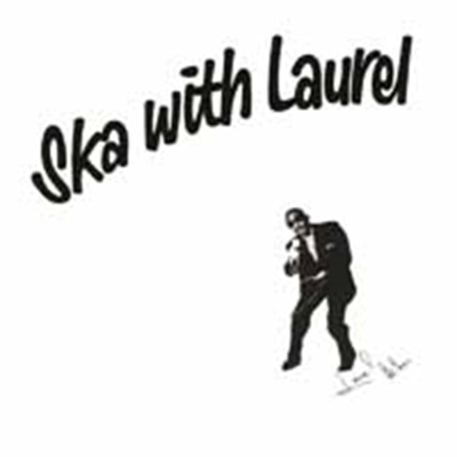 Laurel Aitken - Ska With Laurel (Vinyl)