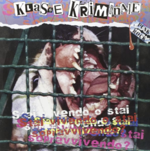 Klasse Kriminale - Stai Vivendo O Stai Sopravvivendo (Vinyl)