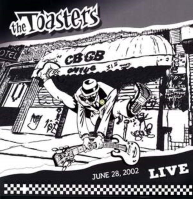 Toasters - Live June 28. 2002 - Cbgb (Vinyl)