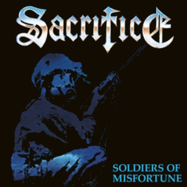 Sacrifice - Soldiers Of Misfortune (Vinyl)