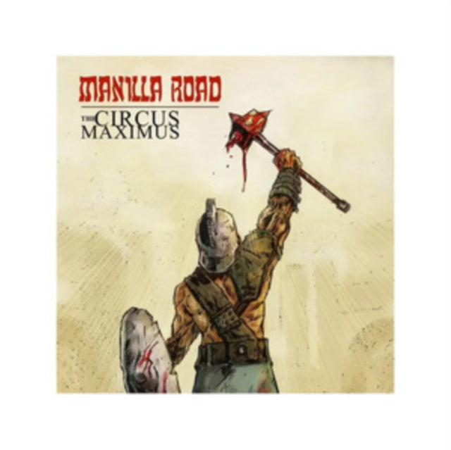 Manilla Road - The Circus Maximus (Vinyl)