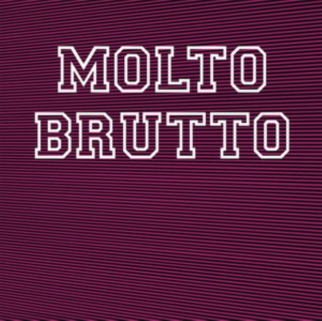 Molto Brutto - Ii (Vinyl)