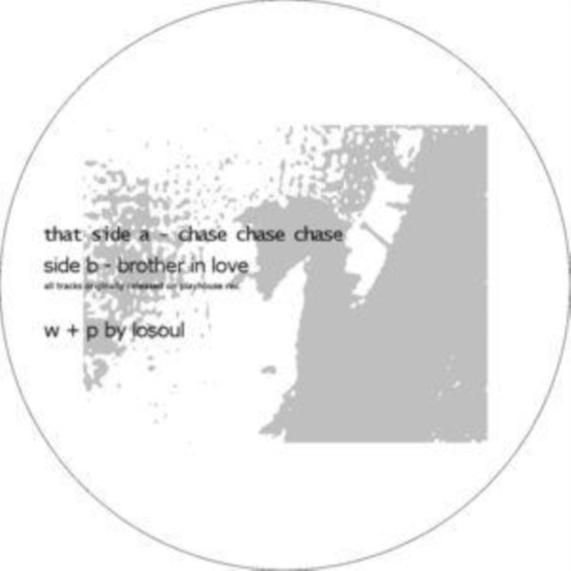 Losoul - Chase Chase Chase / Brother In (Vinyl Single)