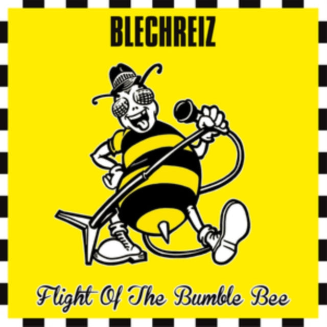 Blechreiz - Flight Of The Bumble Bee (Black Vinyl + Poster) (Vinyl)