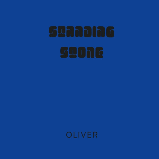 Oliver - Standing Stone (Vinyl)