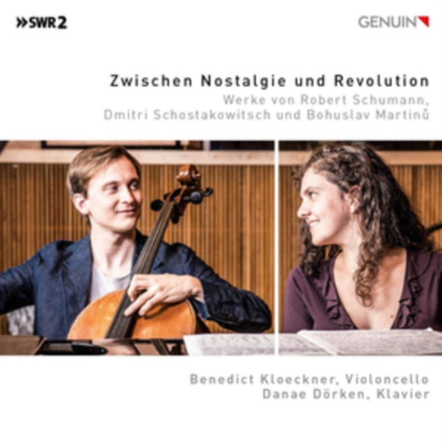 Kloeckner / Dorken - Between Nostalgia and Revolution: Works by Robert Schumann Dmitri Shostakovich and Bohuslav Martinu (CD)