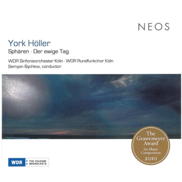 Cologne Rad So & Chr/Bychkov - Holler/Spheres - Der Ewige Tag (CD)