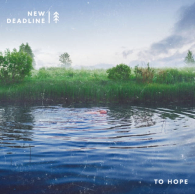 New Deadline - To Hope (CD)
