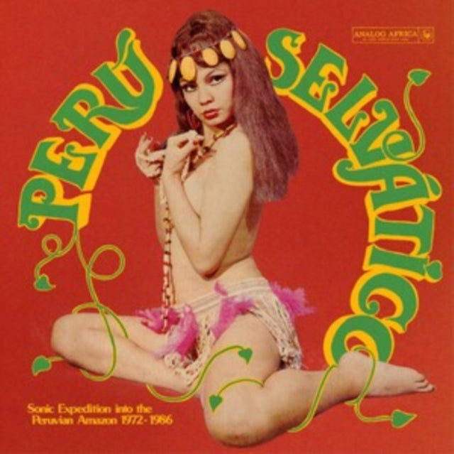 Various Artists - Peru Selvatico - Sonic Expedition Into The Peruvian Amazon 1972-1986 (Vinyl)
