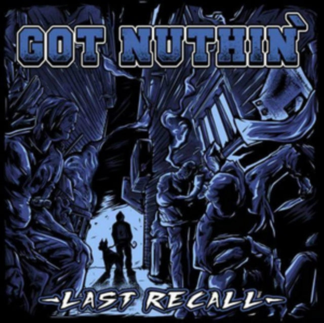 Got Nuthin - Last Recall (Vinyl)
