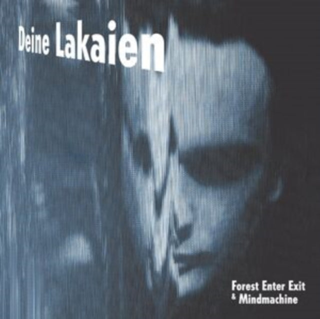 Deine Lakaien - Forest Enter Exit & Mindmachine (Digi) (CD)