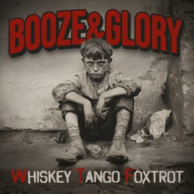 Booze & Glory - Whiskey Tango Foxtrot (Limited Red Vinyl) (Vinyl)