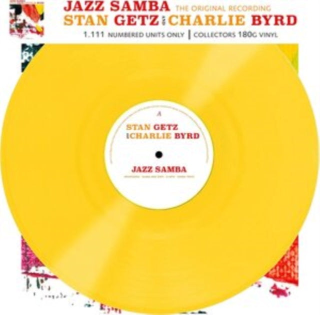 Stan Getz & Charlie Byrd - Jazz Samba (The Original Recording) (Yellow Vinyl) (Vinyl)