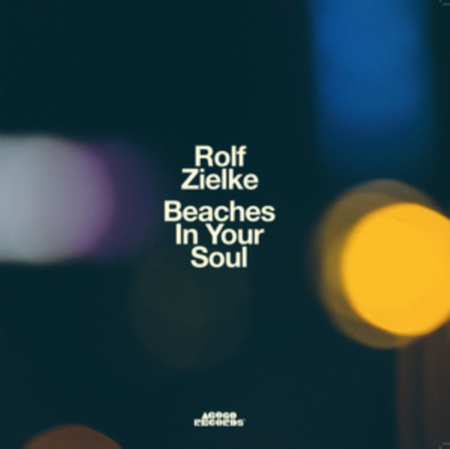 Rolf Zielke - Beaches In Your Soul (CD)