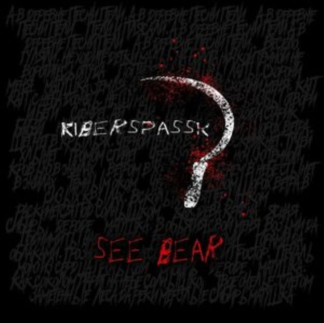 Kiberspassk - See Bear (CD)