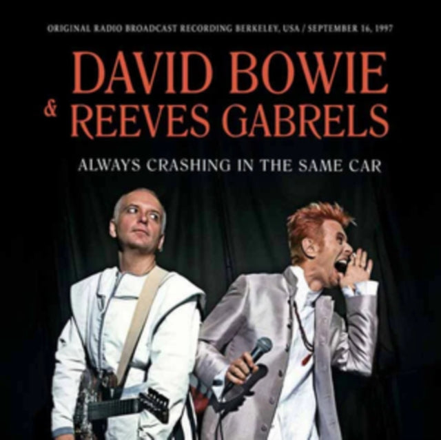 David Bowie & Reeves Gabrels - Always Crashing In The Same Car (CD)