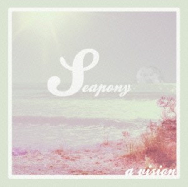 Seapony - Vision (CD)