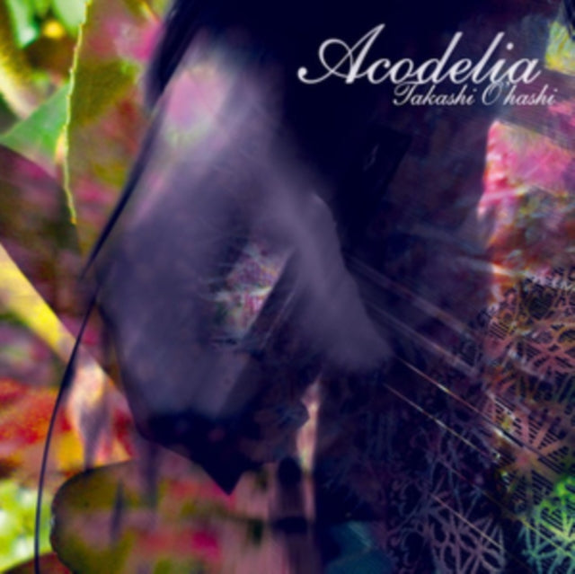 Takashi Ohashi - Acodelia (CD)