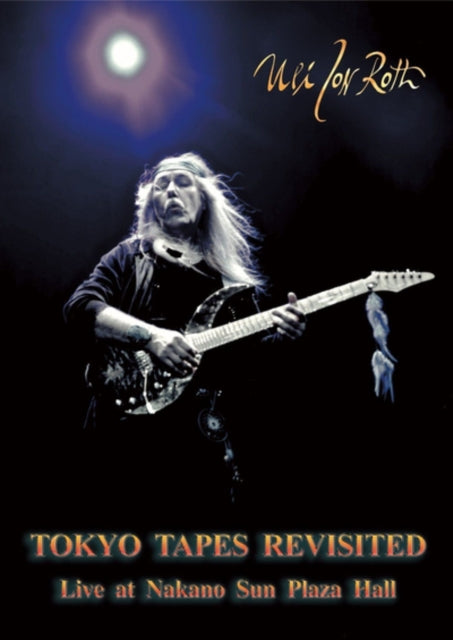 Uli Jon Roth - Tokyo Tapes Revisited: Live At Nakano Sun Plaza (CD + Blu-ray)