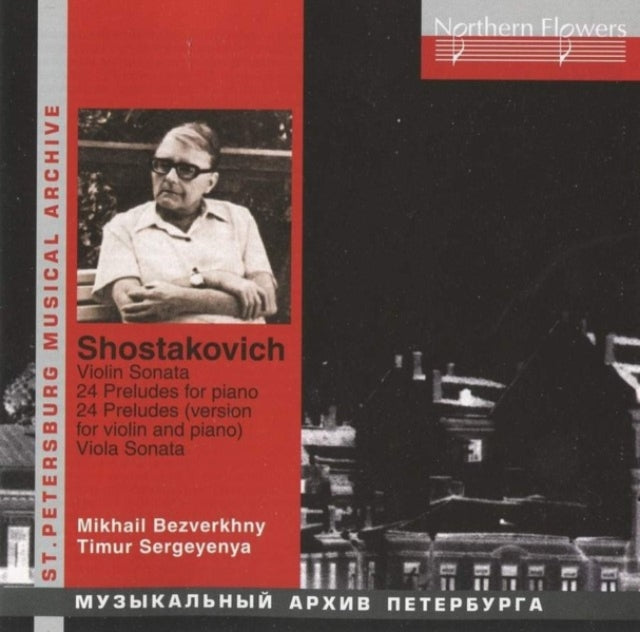 Mikhail Bezverkhny / Timur Sergeyenya - Shostakovich - Violin Sonata. 24 Preludes For Piano (CD)
