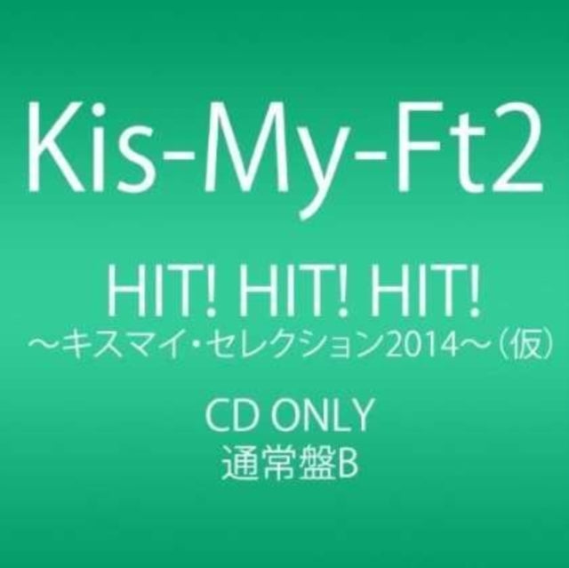 Kis-My-Ft2 - Hit Hit Hit-Kis-My Selectio- (CD)