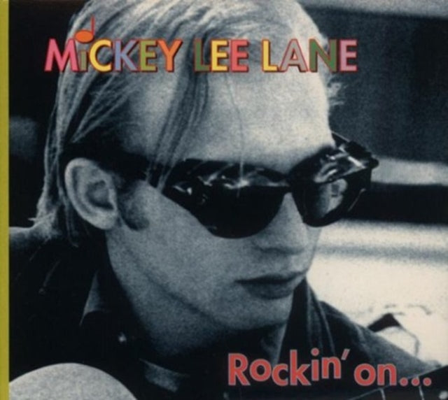 Mickey Lee Lane - Rockin On... And Beyond (CD)