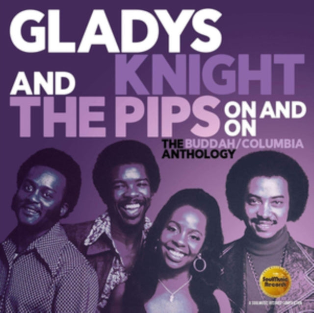 Gladys Knight & The Pips - On And On: The Buddah / Columbia Anthology (CD)