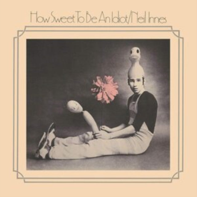 Neil Innes - How Sweet To Be An Idiot (Expanded Edition) (Digi) (CD)