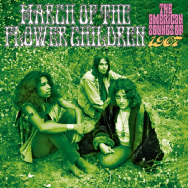 Various Artists - March Of The Flower Children: The American Sounds Of 1967 (Clamshell Box) (CD Box Set)