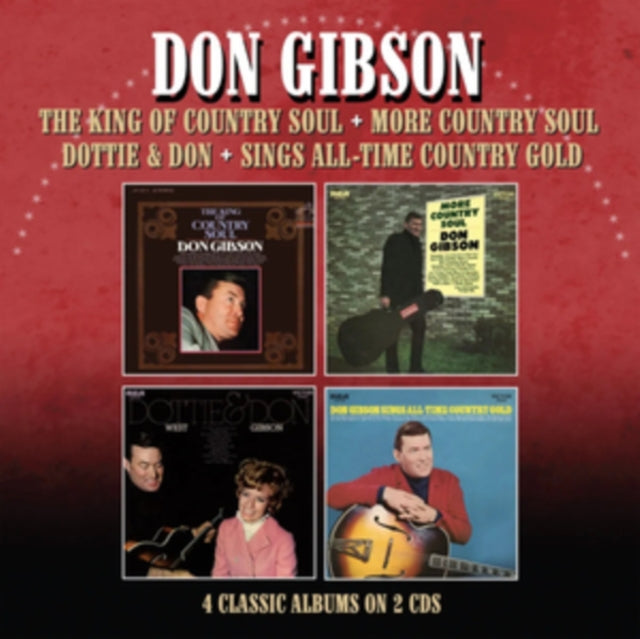 Don Gibson - The King Of Country Soul / More Country Soul / Dottie & Don / Sings All-Time Country Gold - Four Albums On 2Cds (CD)