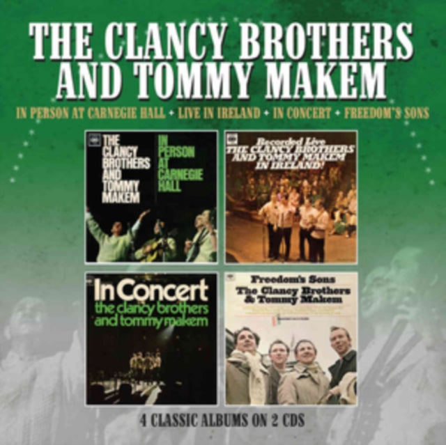 Clancy Brothers & Tommy Makem - In Person At Carnegie Hall / Recorded Live In Ireland / In Concert / Freedoms Sons (CD)