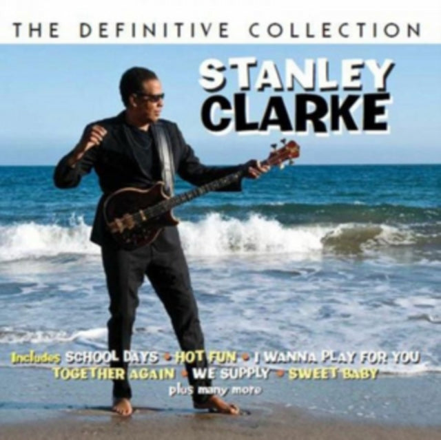 Stanley Clarke - The Definitive Collection (CD)