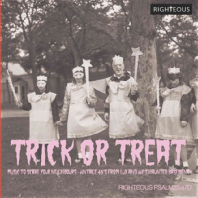 Various Artists - Trick Or Treat: Music To Scare Your Neighbours - Vintage 45S From Lux And Ivys Haunted Basement (CD)