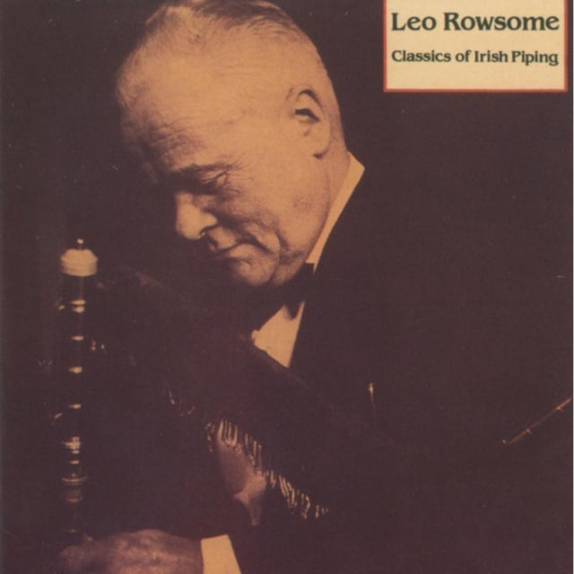 Leo Rowsome - Classics Of Irish Piping - Vol. 1 (CD)