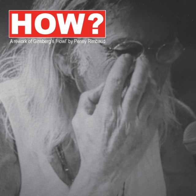 Penny Rimbaud - How? (CD + DVD)